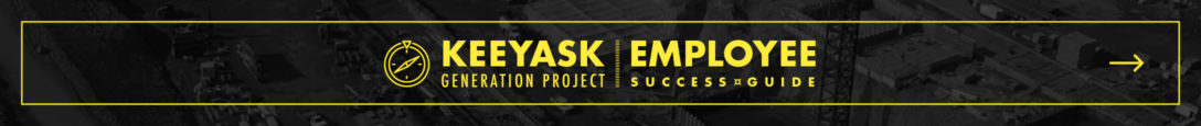 Keeyask Generation Project Employee Success Guide